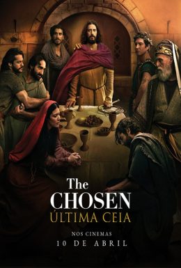 THE CHOSEN: ÚLTIMA CEIA
