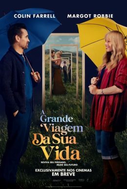 A GRANDE VIAGEM DA SUA VIDA